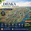 Dhaka Western Valley - সাধ্যের মধ্যে স্বপ্নের আবাস�